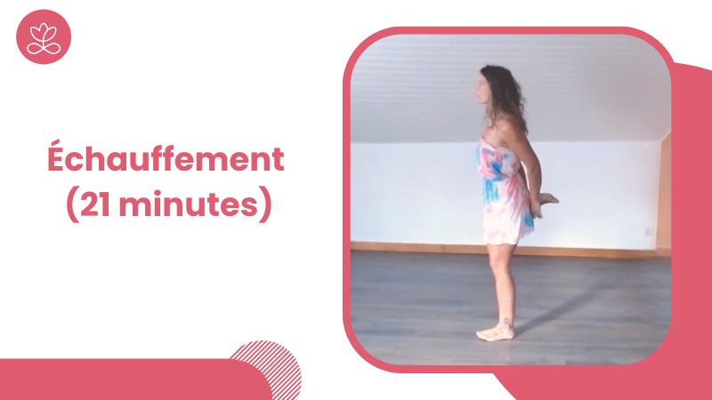 15 - Échauffement (21 minutes)